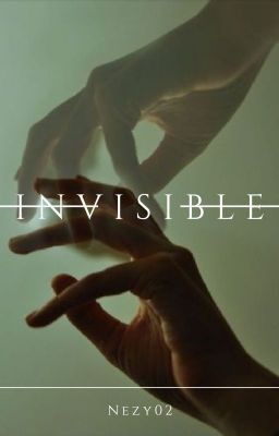 Invisible