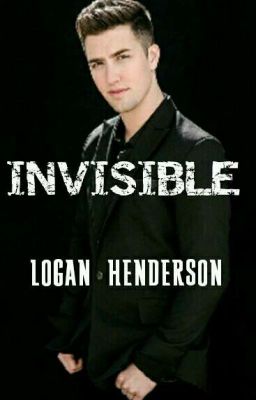 Invisible/logan Henderson||