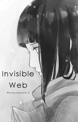 Invisible Web (Naruto Fanfiction)