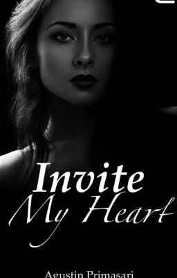 Invite my heart (Teredia E-booknya di Playstore)