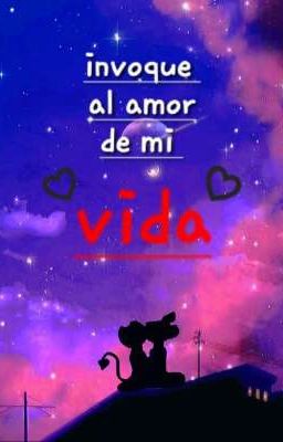 ◇♤invoque al amor de mi vida♤◇