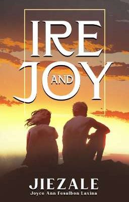 IRE AND JOY