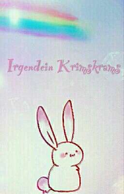 Irgendein Krimskrams :D