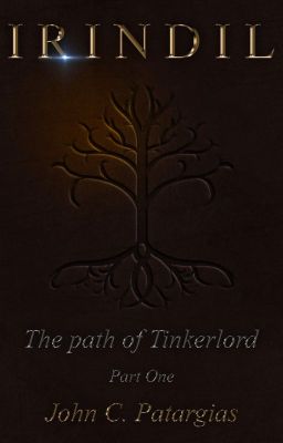 IRINDIL-The path of Tinkerlord