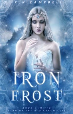 Iron Frost - Clan of the Rim Chronicles #1