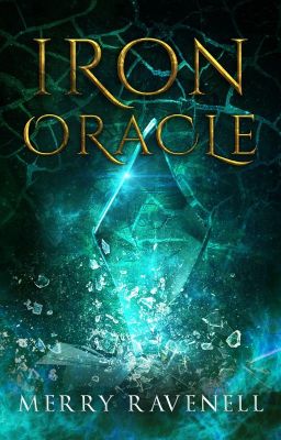 Iron Oracle (IronMoon #2, PUBLISHED/SAMPLE)