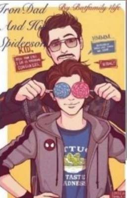 IronDad and Spiderson ~Stuff~ 2