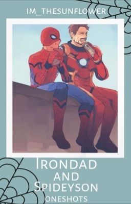 Irondad and Spideyson one-shots