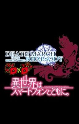 Isekai no DxD: Smartphone, Maou and Death March