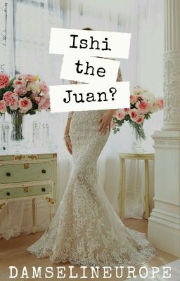 Ishi the Juan? 