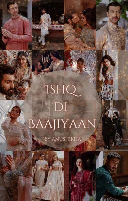 Ishq Di Baajiyaan √