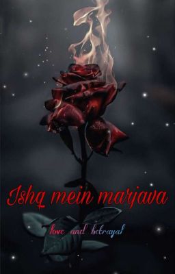 Ishq Mai marjava🥀