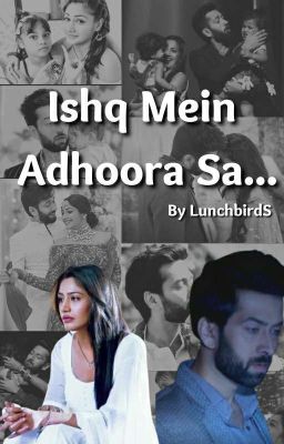 Ishq Mein Adhoora Sa - A ShivIka SS