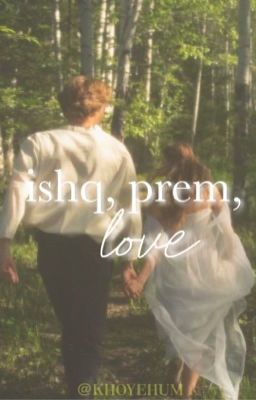 ishq, prem, love