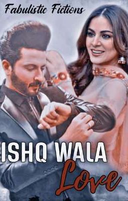 Ishq Wala Love