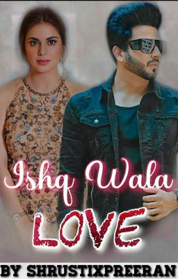 Ishq wala Love 