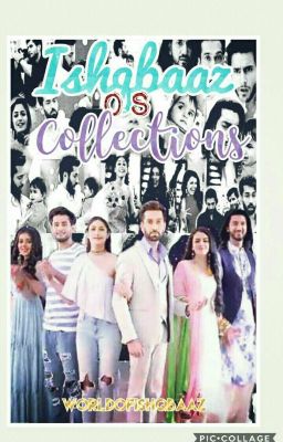 Ishqbaaz OS Collections