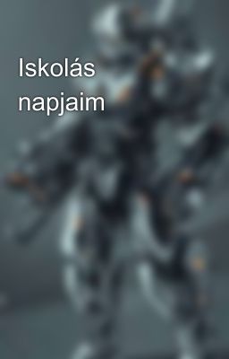 Iskolás napjaim