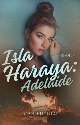 Isla Haraya: Adelaide 