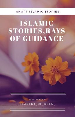 Islamic Stories,Rays of Guidance ✓