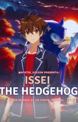 Issei The Hedgehog (Remake) Ft. Gabooo325