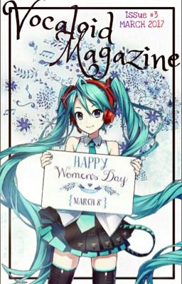 Issue #3 [March 2017] | Vocaloid Magazine