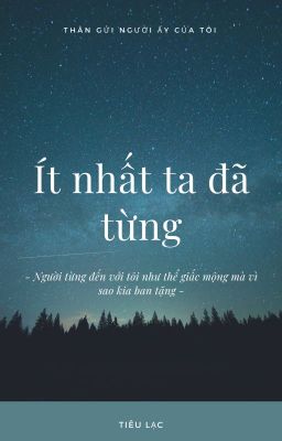 ÍT NHẤT TA ĐÃ TỪNG