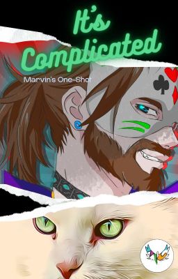 It's Complicated- Marvin's One-Shot