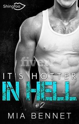 It's Hotter In Hell - Tome 2 ~ sous contrat d'édition 