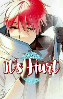 It's Hurt