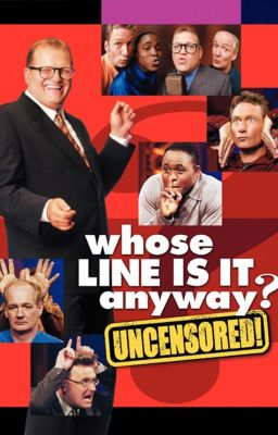 It's My Line (A Whose Line Is It Anyway Fanfic)