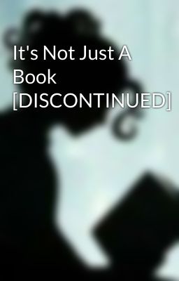 It's Not Just A Book [DISCONTINUED]