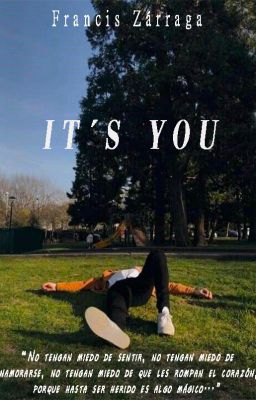 It's You |S.M| © (TERMINADA)