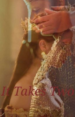 It Takes Two (Merlin Sister x Arthur Fanfic)