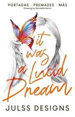 It was a Lucid DREAM · Julss Designs