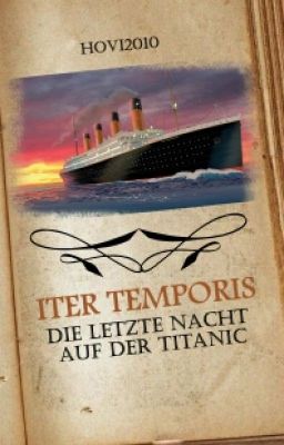 Iter Temporis- Die letzte Nacht auf der Titanic