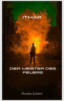 Ithar: Der Meister des Feuers