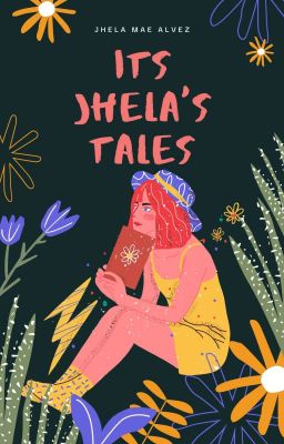 ITS JHELA'S TALES