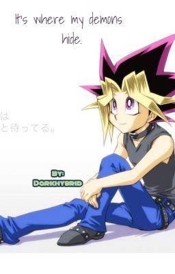 Its Were My Demons Hide ( Yugi x Reader)(on hold)