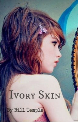 Ivory Skin