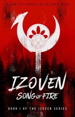 Izoven: Song of Fire ✓