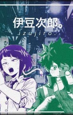 IzuJirou AU 