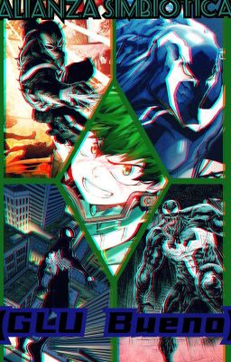 izuku , alianza simbiotica (GLU Bueno)