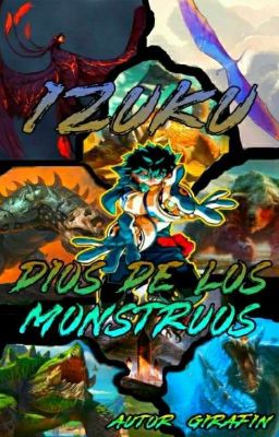 Izuku Dios De Los Monstruos 