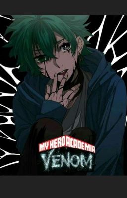 izuku el heroe simbiótico VENOM