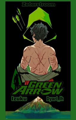 Izuku Green Arrow [Boku No Hero]