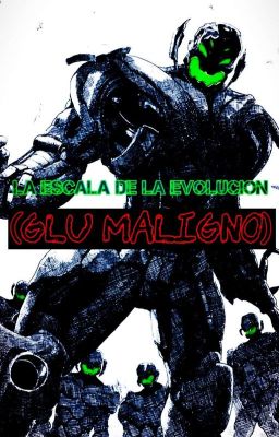 izuku , La escala de la evolucion (GLU Maligno)