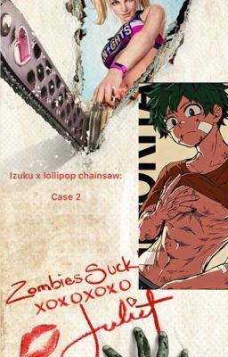 Izuku x lollipop chainsaw: case 2 (izuku x harem) (discontinued permanently)