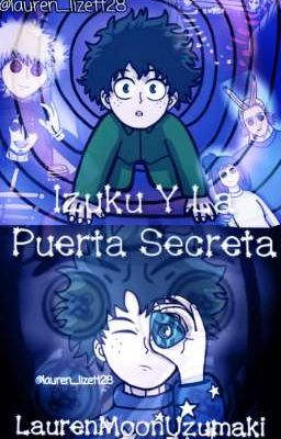 Izuku Y La Puerta Secreta