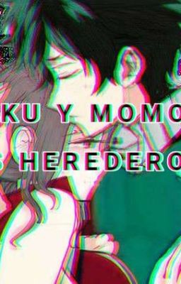 Izuku y Momo, los herederos